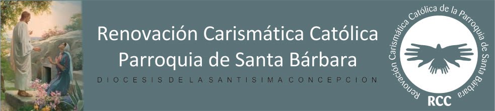 Renovación Carismática Católica de la Parroquia de Santa Bárbara