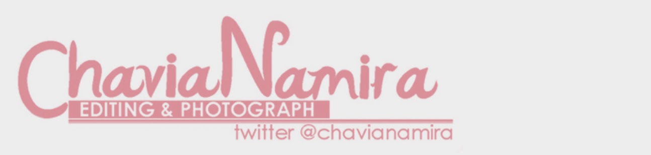 Chavia Namira "Editing & Photograph"