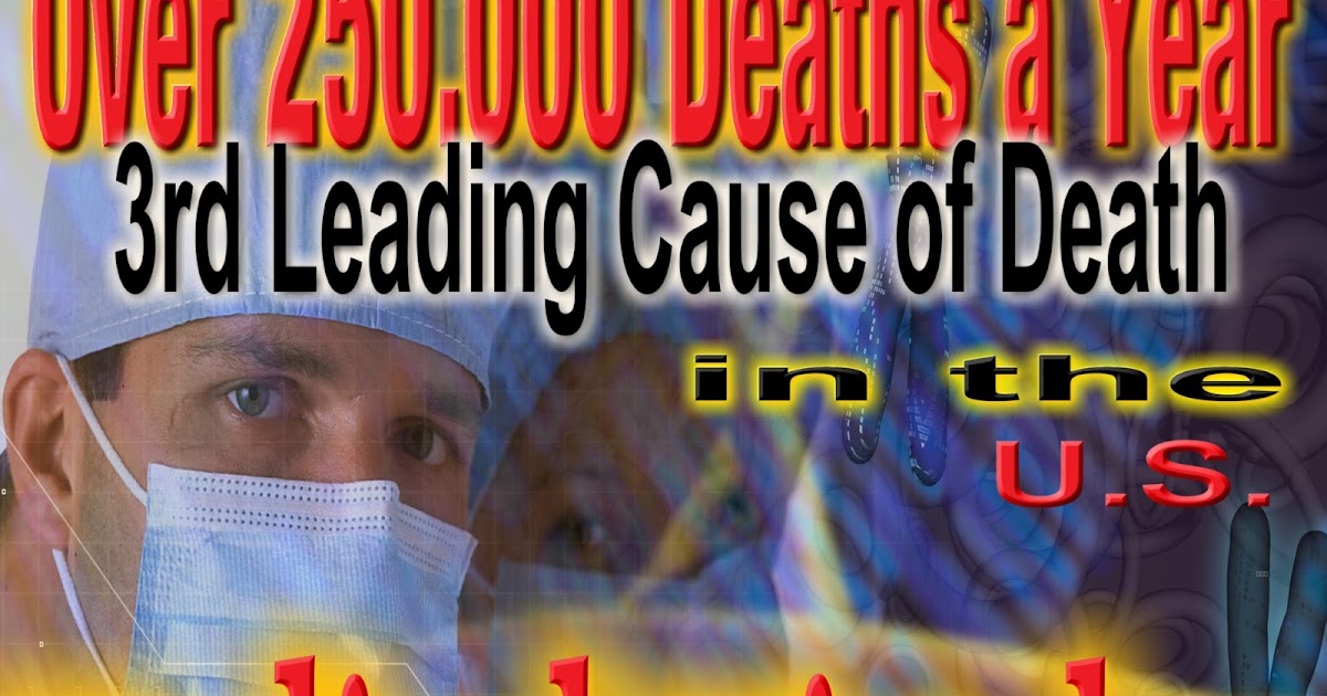 Natural Health Agenda: 3rd Leading Cause of Death in America