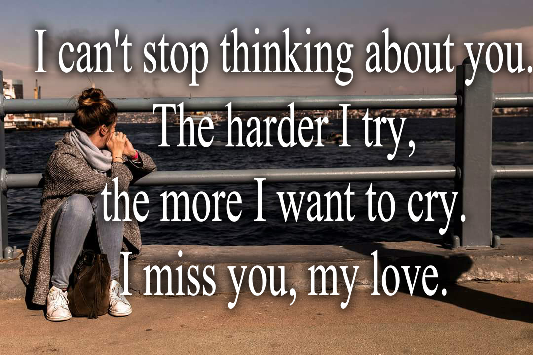 Missing you love text message