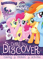 My Little Pony the Movie - Dare to Discover: Coloring, Stickers, Activities