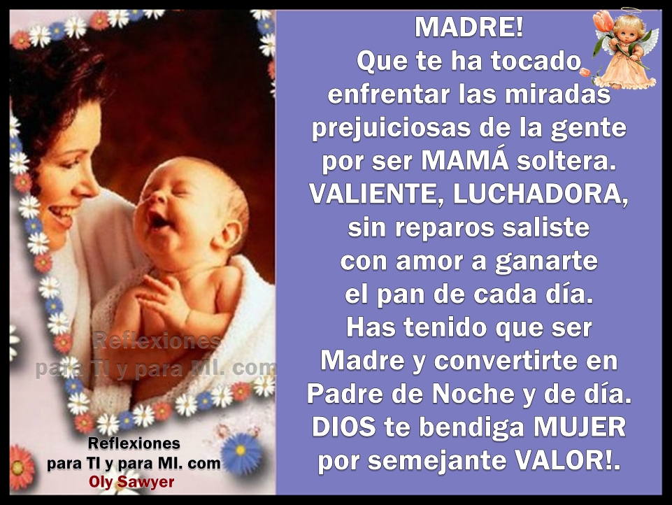 para ti mujer madre soltera poema