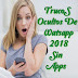 CON ESTA APLICACIÓN SABRÁS TRUCOS DE WHATSAPP QUE NADIE SABE - (TRUCOS OCULTOS PARA 2018)