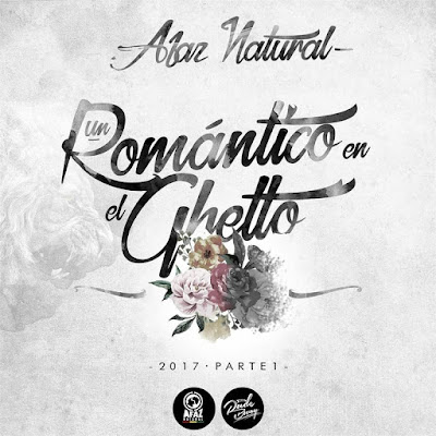 Afaz Natural - Un Romantico En El Guetto Afaz Natural - Un Romantico En El Guetto