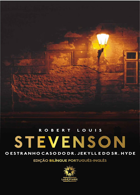 O estranho caso do Doutor Jekyll e do Senhor Hyde - Robert Louis Stevenson