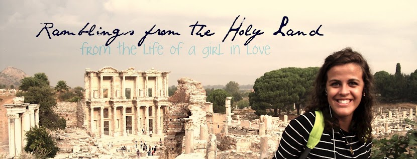 Ramblings from the Holy Land