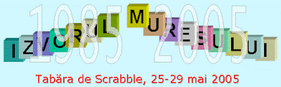 Afis Tabăra de Scrabble Izvorul Mureşului 2005