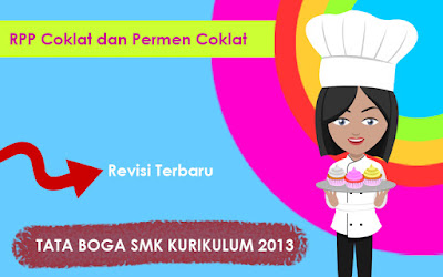 Download RPP Coklat dan Permen Coklat Tata Boga Kurikulum 2013