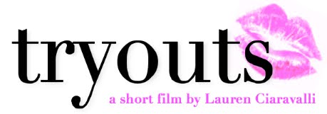 TRYOUTS - a short film by Lauren Ciaravalli