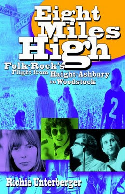 Eight_Miles_High_Folk_Rock_s_Flight_from_Haight_Ashbury_to_Woodstock,Richie_Unterberger,psychedelic-rocknroll,front Eight_Miles_High_Folk_Rock_s_Flight_from_Haight_Ashbury_to_Woodstock,Richie_Unterberger,psychedelic-rocknroll,front