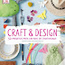 Arte Plural | "Craft & Design 52 Projetos para um ano de criatividade" de Sophie Pester e Catharina Bruns
