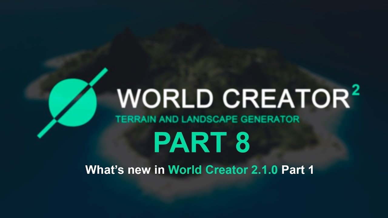 world_creator_2_part_8_youtube.jpg