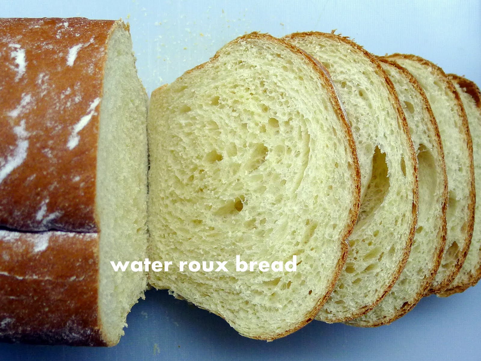 The batter baker: Water Roux Bread