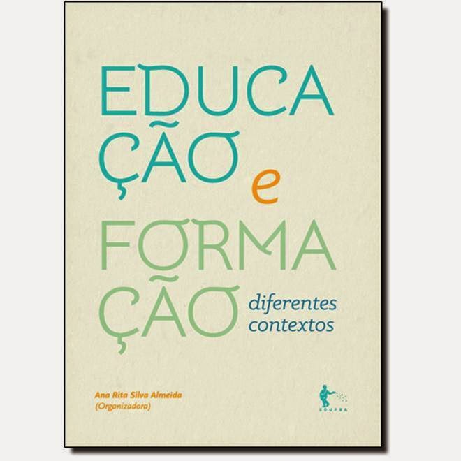 Livro: Educação e Formação: Diferentes Contextos