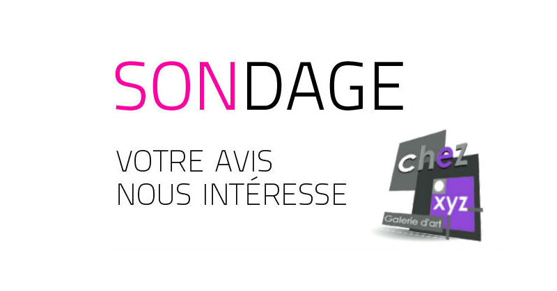sondage chez xyz sondage galerie chez.xyz