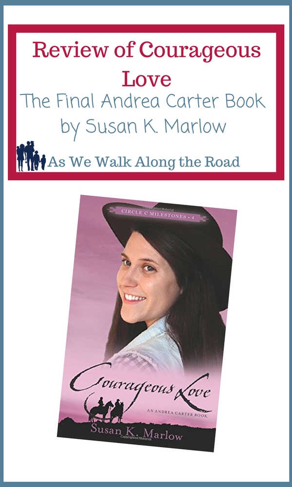 Review of Courageous Love by Susan K. Marlow Review of Courageous Love by Susan K. Marlow