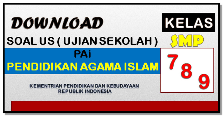 Soal Latihan Usbn Pai Smp Tahun 2018 2019 Kurikulum 2006 Ktsp Infoguru22 Chantikage Soal Latihan Usbn Pai Smp Tahun 2018 2019 Kurikulum 2006 Ktsp Infoguru22 Chantikage