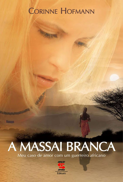 A Massai Branca Corinne Hofmann