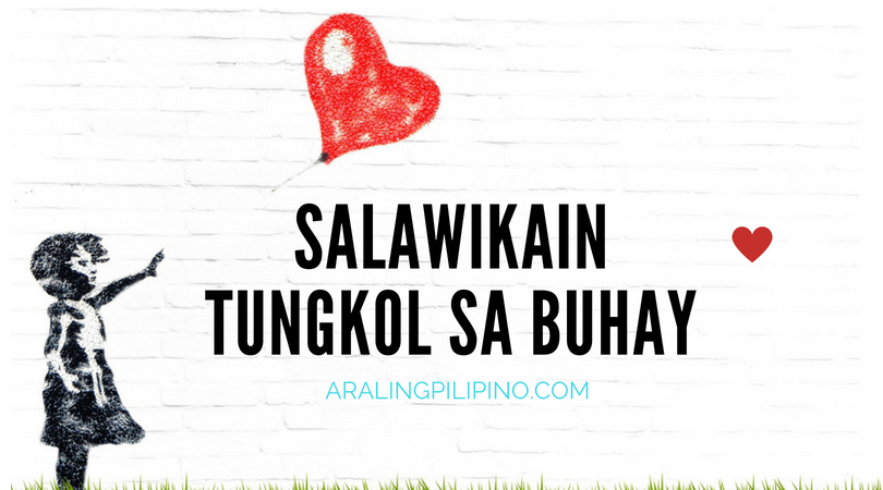 Salawikain Tungkol Sa Tagumpay Sa Buhay - tauhanbuhay