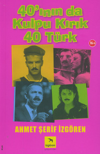 40'ının da Kulpu Kırık 40 Türk Kitap Kapağı 