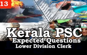 Kerala PSC - Expected/Model Questions for LD Clerk - 13
