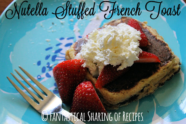 Nutella Stuffed French Toast - perfect for a #backtoschool breakfast - sweet & filling! | www.fantasticalsharing.com