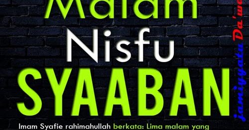Bacaan Niat Puasa Bulan Sya�ban - Kerkosa