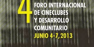 4 Foro Internacional de Cineclubes