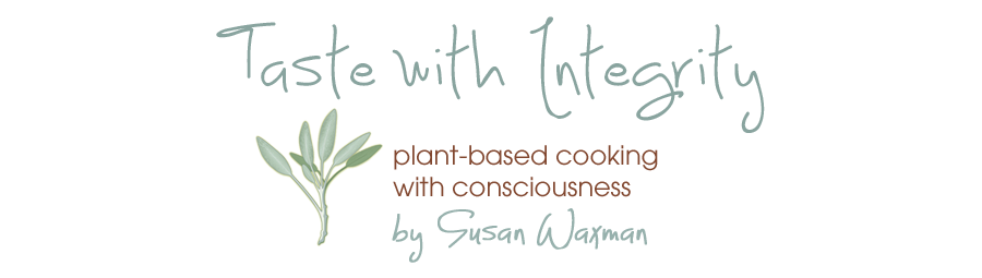 Taste With Integrity by Susan Waxman