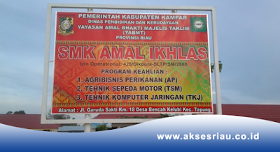SMK Amal Ikhlas Bencah Kelubi Tapung