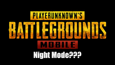 How To Enable Night Mode in PUBG Mobile? | Latest PUBG Mobile Update