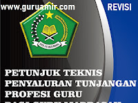 Revisi Juknis TPG Madrasah 2019