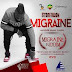 STONEBWOY - Migraine [Migraine Riddim]