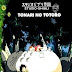 Dica de Filme- Meu Amigo Totoro 