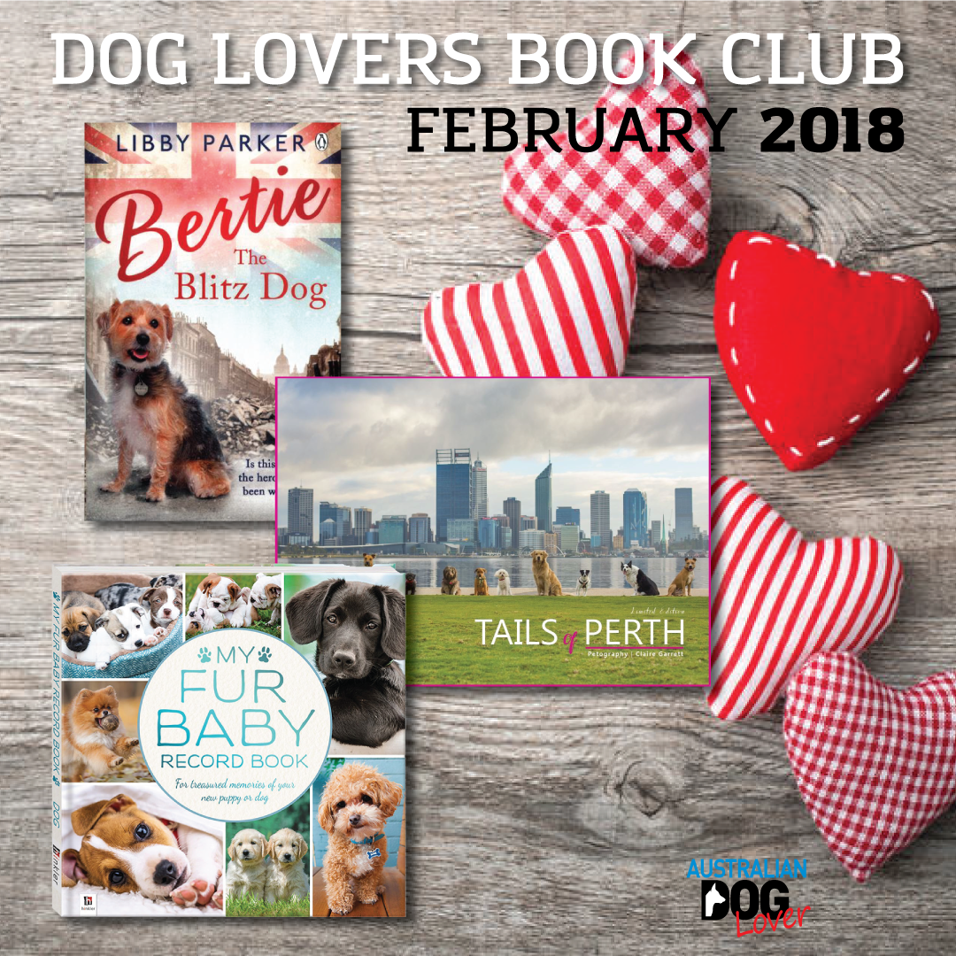 dog lovers book club february 2018 australian dog lover