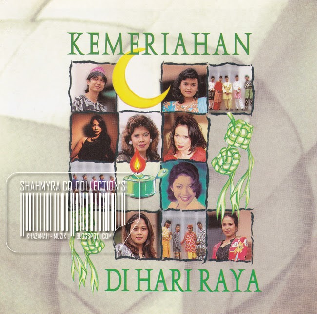 .: Gerbang Muzik Anda :.: Various Artist - Kemeriahan Di Hari Raya