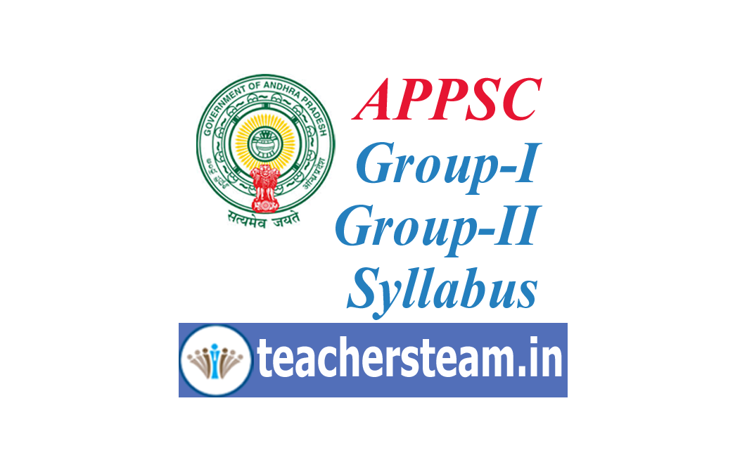 APPSC GroupI and GroupII Syllabus TS Teachers Transfers