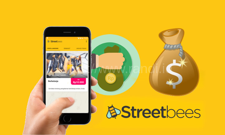Cara Mendapatkan Uang Dari Aplikasi Streetbees Android Randi Id