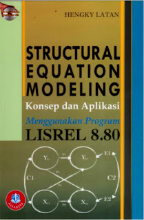 Structural Equation Modeling (Menggunakan Lisrel 8.80) + CD