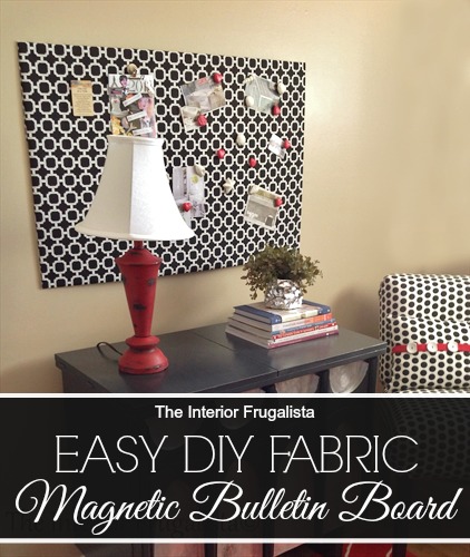 Easy DIY Fabric Magnetic Bulletin Board