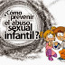 Cómo prevenir el abuso sexual por José Luis y Silvia Cinalli