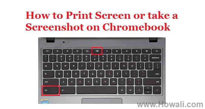 How to Screenshot on Chromebook in 5 Easy ways - Howali