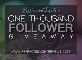 Refracted Light Reviews 1000 Followers Giveaway