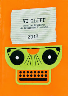 VI CLIPP- Concurso Literário de Presidente Prudente/SP. 2012