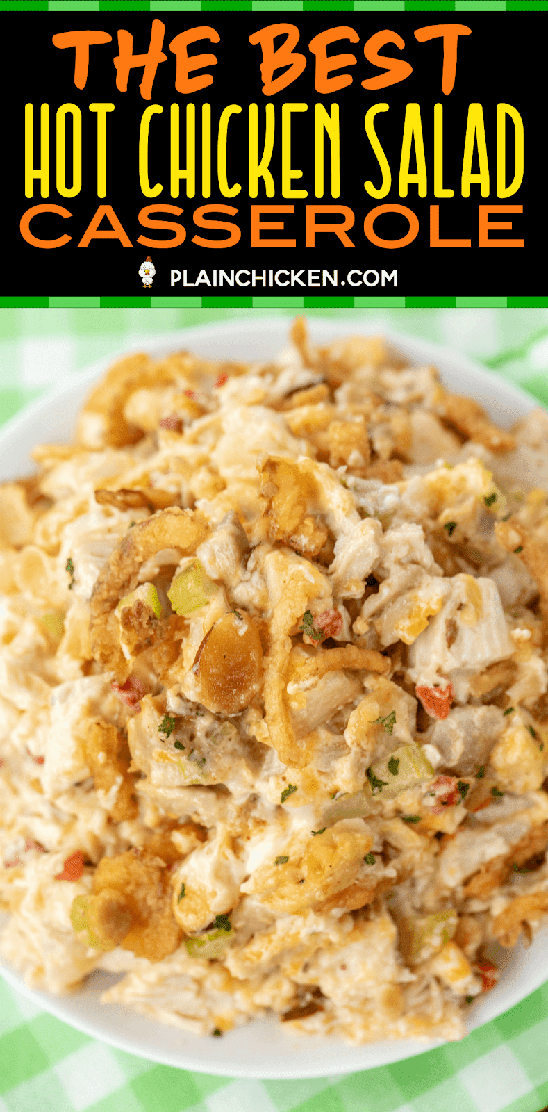 The BEST Hot Chicken Salad Plain Chicken®