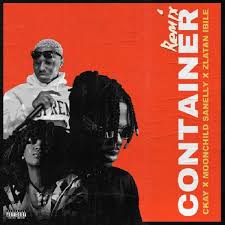 Ckay - Container (Remix) (feat. Moonchild Sanelly & Zlatan) [ 2o19 ]
