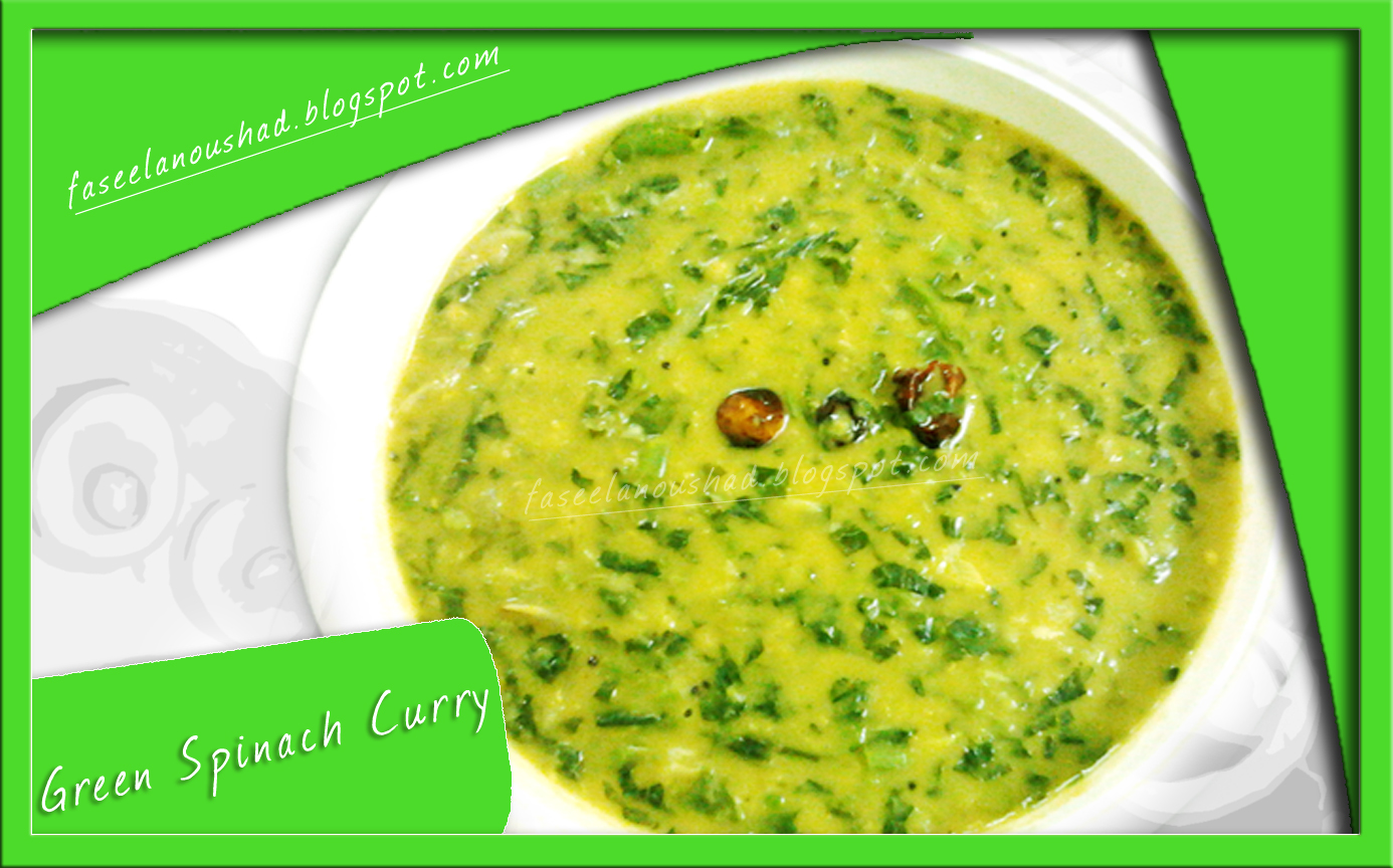 GOOD FOOD ENDS WITH GOOD TALK Green Spinach Curry