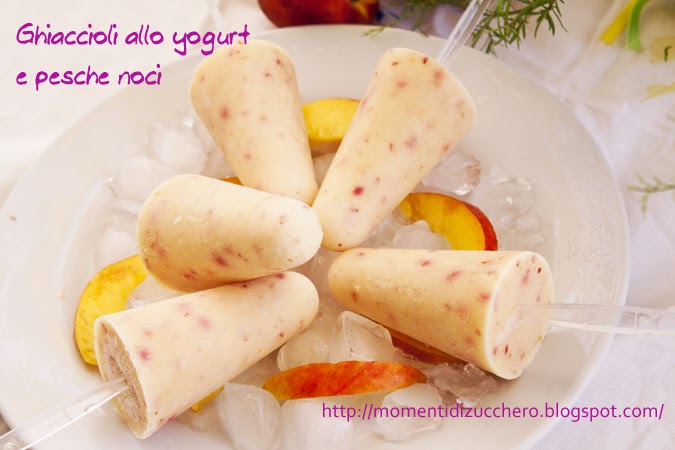 ghiaccioli allo yogurt e pesche noci e...blog in vacanza!!