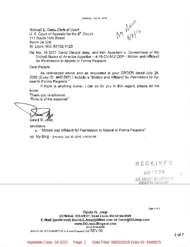 The Earth And Everything That S In It Motion And Affidavit For Permission To Appeal In Forma Pauperis No 16 3221 David Gerard Jeep And Heir Appellant V Government Of The United States