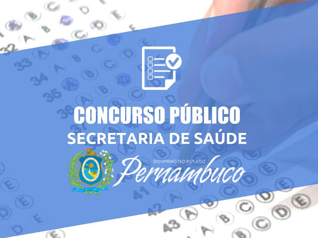Concurso Público da Secretaria Estadual de Saude de Pernambuco 